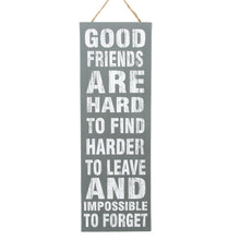 Load image into Gallery viewer, &#39;Good Friends are Hard to Find&#39; Canvas Wall Decor