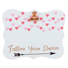 Load image into Gallery viewer, &#39;Follow Your Dreams&#39; Wood Decor with Clip to hang picture